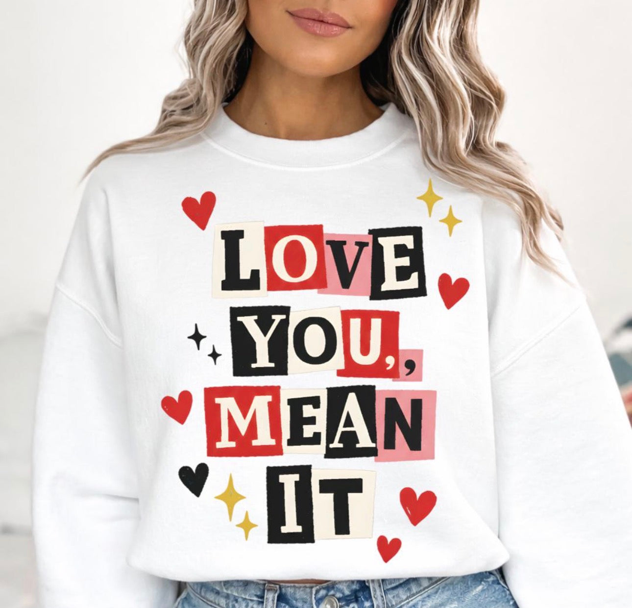 Love You Mean It